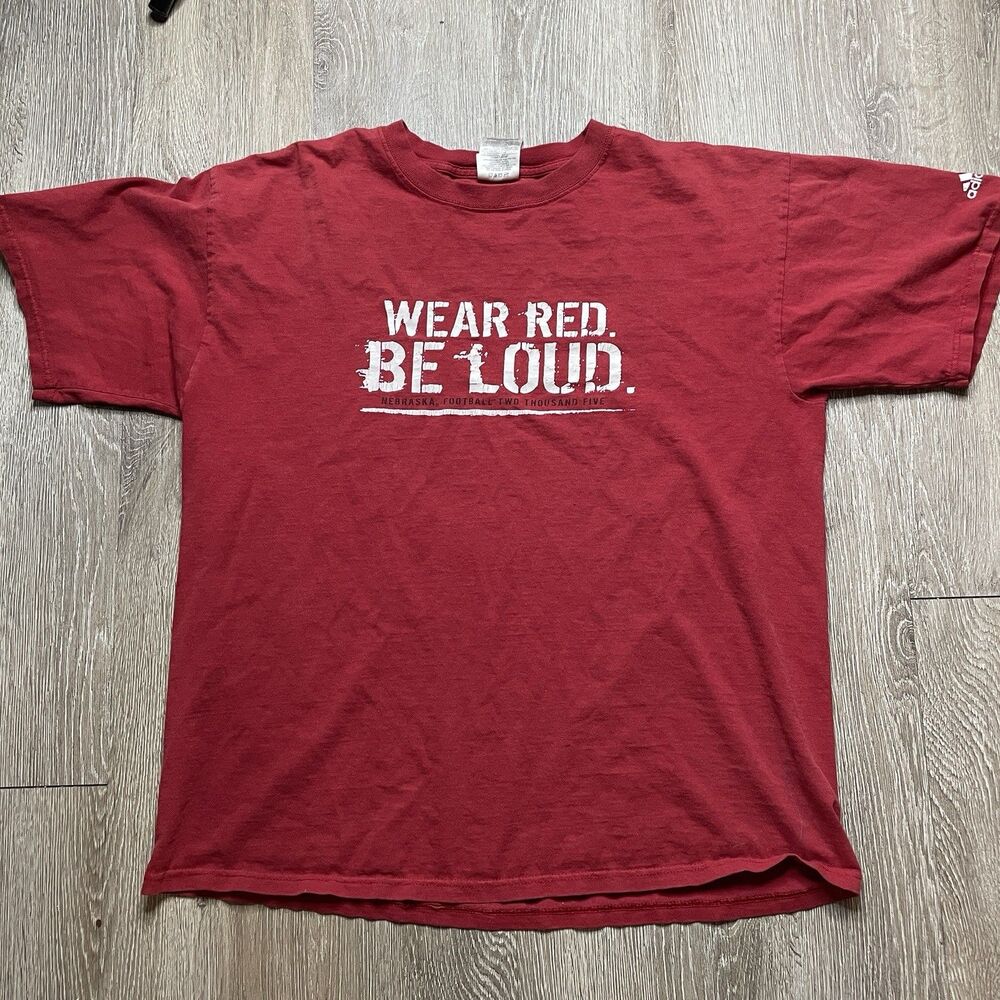 Vtg 2005 Adidas University of Nebraska Wear Red. Be Loud. T Shirt Large Red